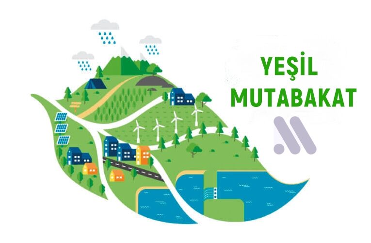 Yeşil Mutabakat Süreci Nedir?